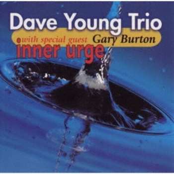 Album Dave -trio- Young: Inner Urge