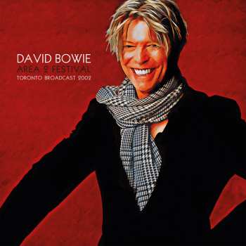 2LP David Bowie: Area 2 Festival Toronto Broadcast 2002 LTD | CLR
