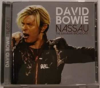 CD David Bowie: Nassau (The Bahamas Broadcast)