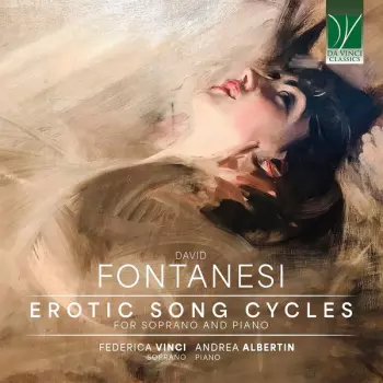 Erotic Song Cycles For Soprano And Piano