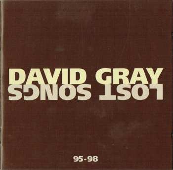 CD David Gray: Lost Songs 95-98