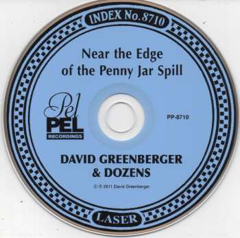 CD David Greenberger: Near The Edge Of The Penny Jar Spill