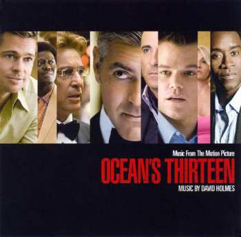 Album David Holmes: Music From The Motion Picture Ocean's Thirteen