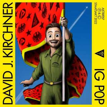 LP David J. Kirchner: IG POP LTD