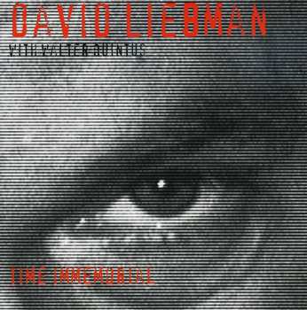 Album David Liebman: Time Immemorial