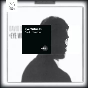 David Newton: Eye Witness