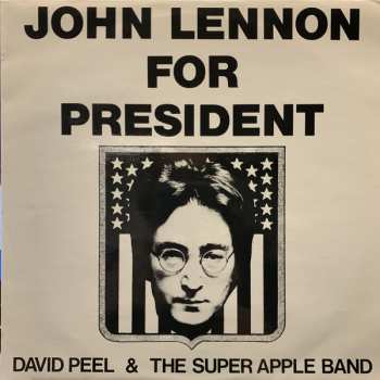 LP David Peel & The Super Apple Band: John Lennon For President