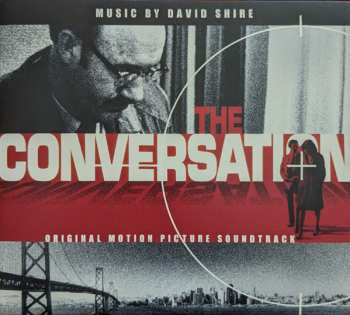 CD David Shire: The Conversation (Original Motion Picture Soundtrack)