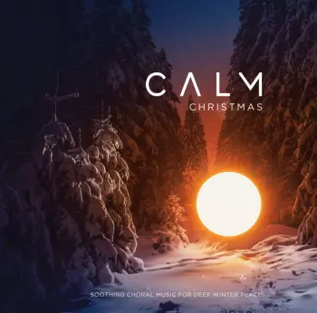 David Willcocks: Calm Christmas