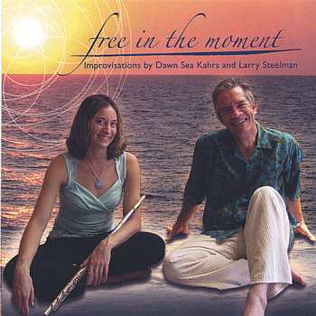 CD Dawn & Larry: Free In The Moment