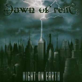 CD Dawn Of Relic: Night On Earth