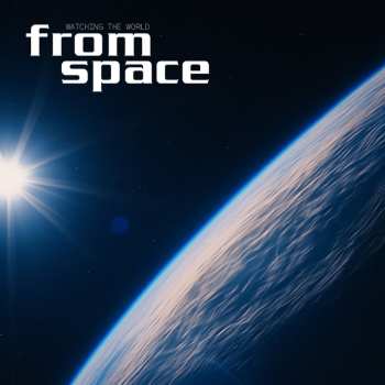 Album Dbh: Watching The World From Space