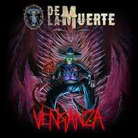 CD De La Muerte: Venganza