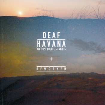 2CD Deaf Havana: All These Countless Nights + Reworked DLX