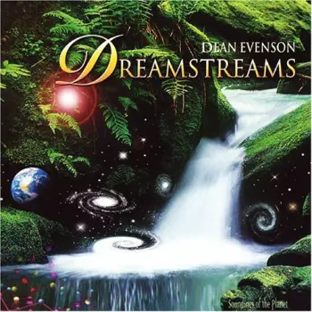 Dean Evenson: Dreamstreams