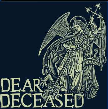 LP Dear Deceased: Dear Deceased: Beneath The Desert Floor Chapter 7