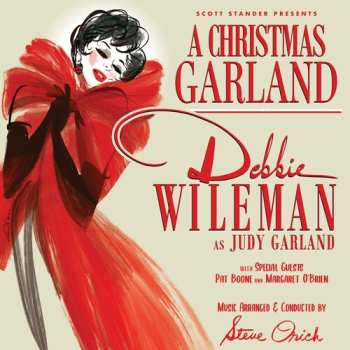 CD Debbie Wileman: Christmas Garland Debbie Wileman As Judy Garland