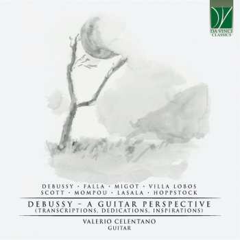 Album Manuel de Falla: Debussy - A Guitar Perspective (Transcriptions, Dedications, Inspirations)