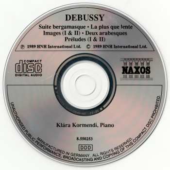 CD Claude Debussy: Piano Music - Suite Bergamasque / La Plus Que Lente / Images / Deux Arabesque / Préludes