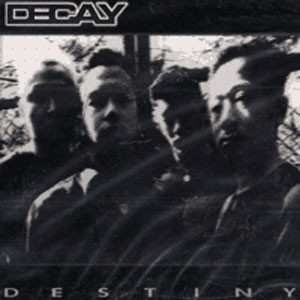 CD Decay: Destiny