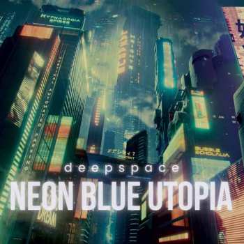 CD Deepspace: Neon Blue Utopia