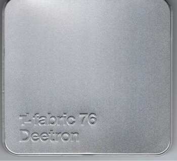 CD Deetron: Fabric 76