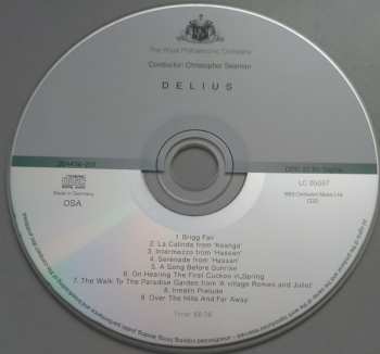 CD Frederick Delius: Brigg Fair / La Calinda From 'Koanga' / Intermezzo And Serenade From 'Hassan' / A Song Before Sunrise / On Hearing The First Cuckoo In Spring / The Walk To The Paradise Garden / Irmelin Prelude / Over The Hills And Far Away