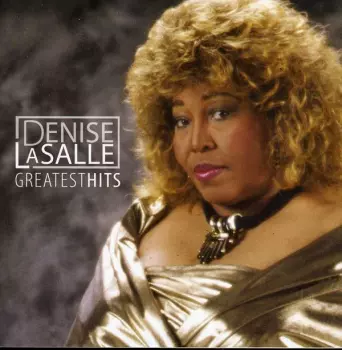 Denise LaSalle: Greatest Hits