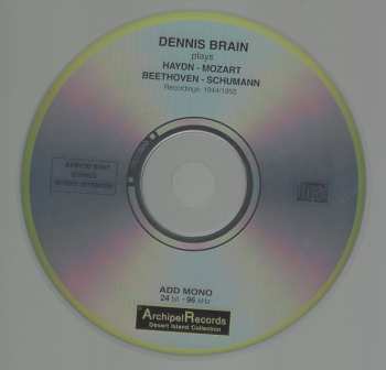 CD Dennis Brain: Dennis Brain Plays Haydn, Mozart, Beethoven, Schumann