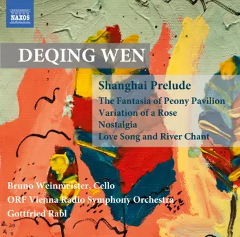Shanghai Prelude; The Fantasia Of Peony Pavilion; Variation Of A Rose; Nostalgia; Love Song And River Chant