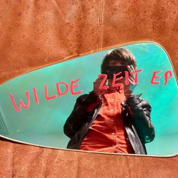 Album Der Nino Aus Wien: WILDE ZEIT EP