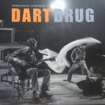 LP Derek Bailey: Dart Drug