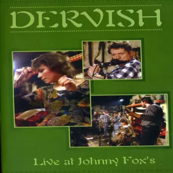 Recorded Live At Johnny Fox's Pub