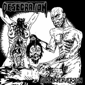 LP Desecration: Gore & Perversion CLR | LTD