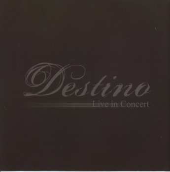 CD Destino: Live In Concert