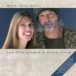 Deva Premal: More Than Music - The Deva Premal & Miten Story