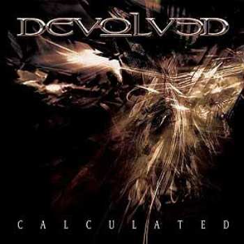 Album Devolved: Calculated