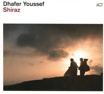Album Dhafer Youssef: Shiraz