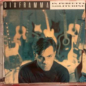 CD Diaframma: In Perfetta Solitudine