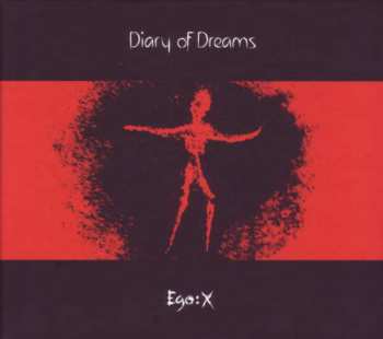 2CD/Zestaw pudełkowy Diary Of Dreams: Ego:X LTD