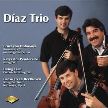 CD Ludwig van Beethoven: Serenade In C For String Trio, Op. 10 / String Trio / Fantasia For String Trio / String Trio No. 1 In G Major, Op. 9