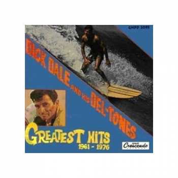 CD Dick Dale & His Del-Tones: Greatest Hits, 1961-1976