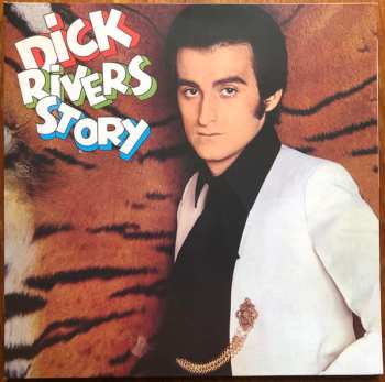 LP Dick Rivers: Dick Rivers Story