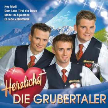 CD Die Grubertaler: Herzlichst
