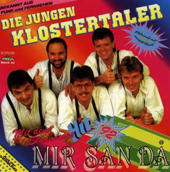 Album Die Jungen Klostertaler: Mir San Da