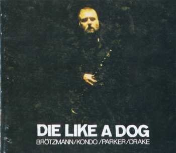 4CD/Zestaw pudełkowy Die Like A Dog Quartet: The Complete FMP Recordings