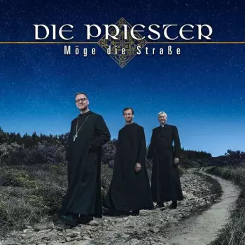 Die Priester: Möge Die Straße