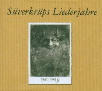 Album Dieter Süverkrüp: Süverkrüps Liederjahre (1963-1985 ff)
