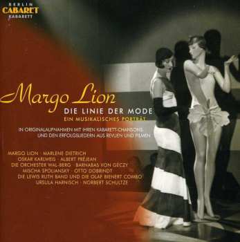 CD Dietrich/karlweis/lion/: Margo Lion: Ein Musikalisches Porträt