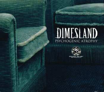 CD Dimesland: Psychogenic Atrophy